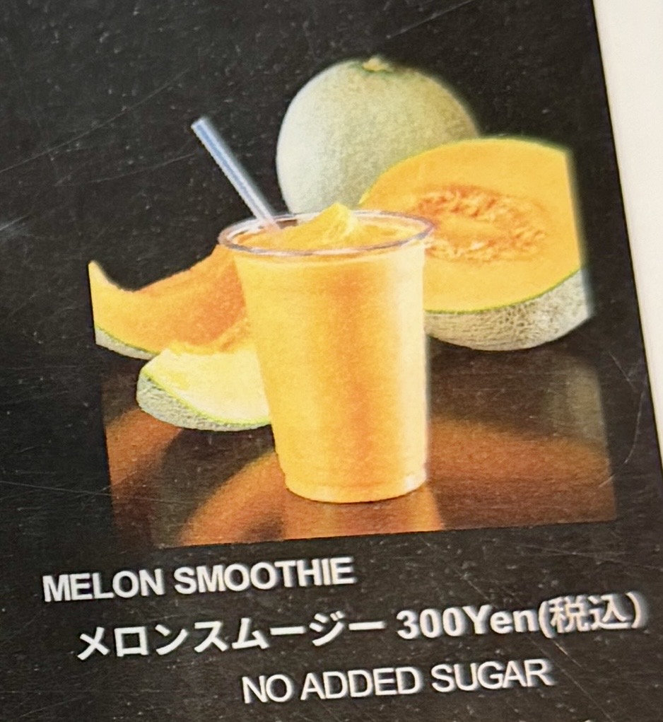 レジにあるメニュー表でカンタロープメロンスムージーのところを撮った画像